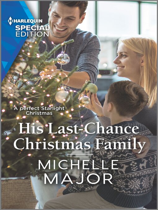Title details for His Last-Chance Christmas Family by Michelle Major - Available